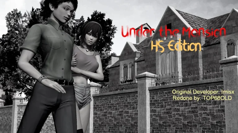 Under the Mansion HS Edition [v1.0] [TOP68OLD] Español PC/Android