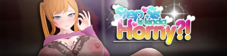 Step Sis Is Kinda Horny?! [v0.4] [DIGITALEWD] Español PC/Android
