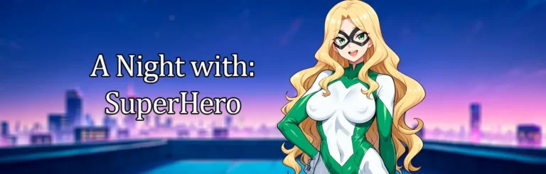 Imagen destacada de A Night with SuperHero [Demo] [Naughty Narratives] Español PC/Android