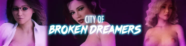 Imagen destacada de City of Broken Dreamers [v1.15.0 Ch. 15] [PhillyGames] Español PC/Android